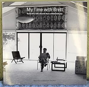 Immagine del venditore per My Time with Brett: Randy Efros Talks about his Years with Brett Weston venduto da Argyl Houser, Bookseller