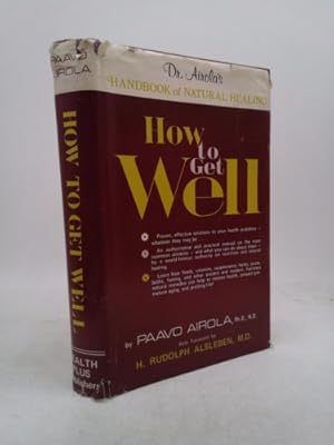 Seller image for How to Get Well for sale by ThriftBooksVintage