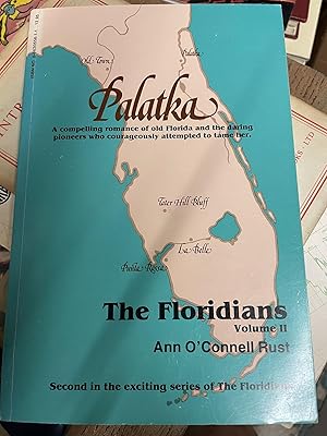 Immagine del venditore per Palatka: The Floridians, Volume II venduto da Chamblin Bookmine