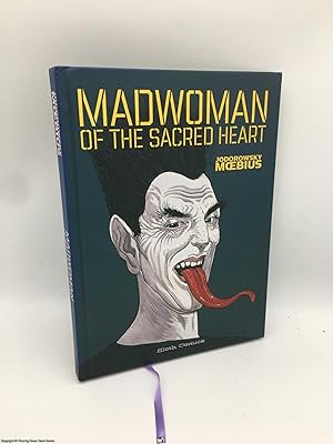 Madwoman Of The Sacred Heart