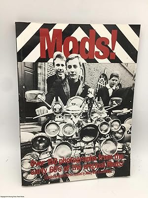 Bild des Verkufers fr Mods!: Over 150 Photographs from the Early '60's of the Original Mods! zum Verkauf von 84 Charing Cross Road Books, IOBA