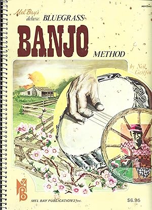 Seller image for Mel Bay's Deluxe Bluegrass Banjo Method for sale by Warren Hahn