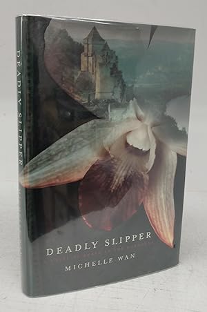 Deadly Slipper: A Novel of Death in the Dordogne