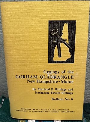 Seller image for Geology of the Gorham Quadrangle New Hampshire-Maine for sale by Crossroads Books