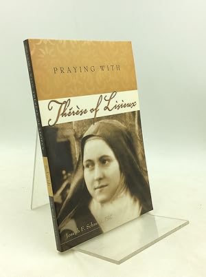 Bild des Verkufers fr PRAYING WITH THERESE OF LISIEUX zum Verkauf von Kubik Fine Books Ltd., ABAA