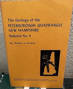 Seller image for The Geology of the Peterborough Quadrangle, New Hampshire for sale by Crossroads Books