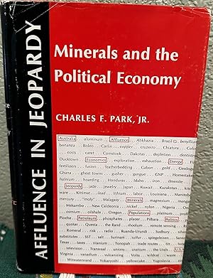 Imagen del vendedor de Minerals and the Political Economy a la venta por Crossroads Books