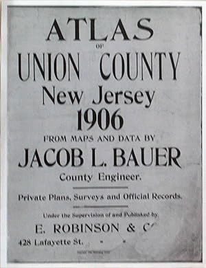 Atlas of Union County, New Jersey 1906