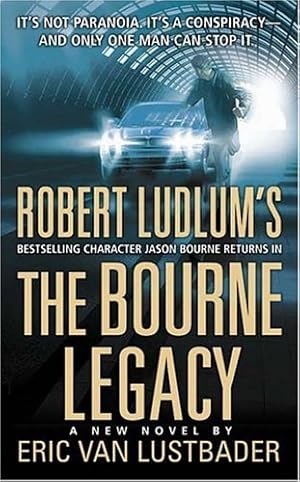 Image du vendeur pour The Bourne Legacy mis en vente par Reliant Bookstore