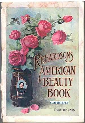 Richardson's American Beauty Book - Number Three