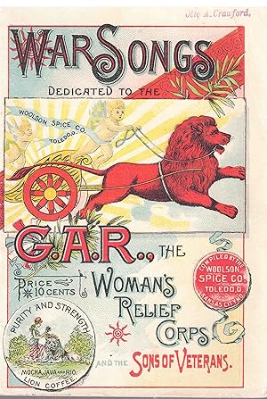 Seller image for War Songs, Dedicated to the G. A. R., the Woman's Relief Corps and the Sons of Veterans for sale by High Ridge Books, Inc. - ABAA