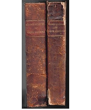 Seller image for The Revised Statutes of the State of North Carolina, Passed by the General Assembly at the Session of 1836-7, Including an Act Concerning the Revised Statutes and Other Public Act . for sale by High Ridge Books, Inc. - ABAA