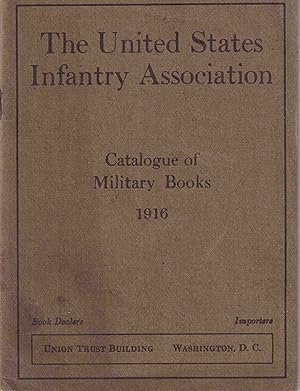 Seller image for Catalogue of Military Books 1916 for sale by High Ridge Books, Inc. - ABAA