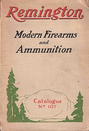 Seller image for Modern Firearms and Ammunition - Catalogue No. 107 for sale by High Ridge Books, Inc. - ABAA