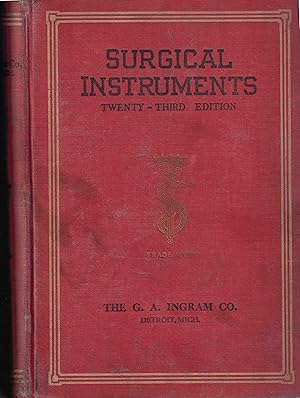 Illustrated Catalogue of Surgical Instruments - 22nd Edition