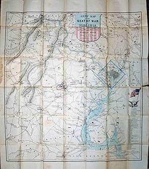 Seller image for Army Map of the Seat of War in Virginia, SHowing the Battle Fields, Fortifications, etc. on & Near the Potomac River for sale by High Ridge Books, Inc. - ABAA