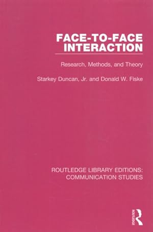 Seller image for Face-To-Face Interaction : Research, Methods, and Theory for sale by GreatBookPrices