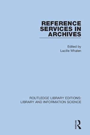 Seller image for Reference Services in Archives for sale by GreatBookPrices