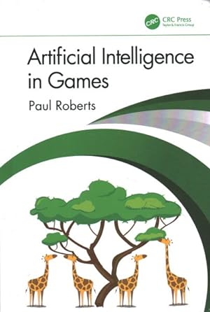 Image du vendeur pour Artificial Intelligence in Games mis en vente par GreatBookPrices