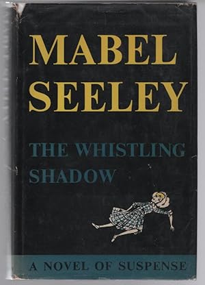 The Whistling Shadow