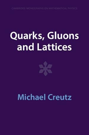 Seller image for Quarks, Gluons And Lattices for sale by GreatBookPrices