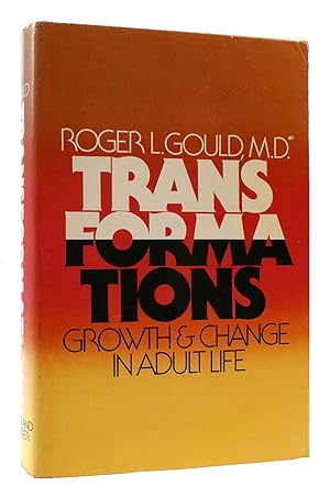 Bild des Verkufers fr TRANSFORMATIONS Growth and Change in Adult Life zum Verkauf von Rare Book Cellar