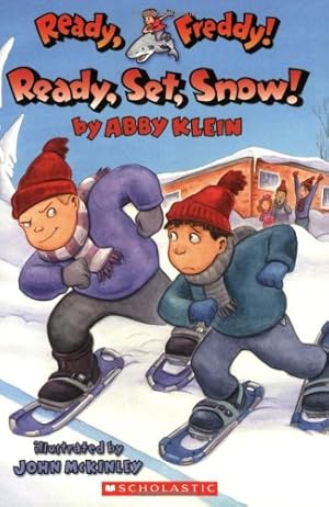 Seller image for READY, SET, SNOW! (READY, FREDDY for sale by Reliant Bookstore