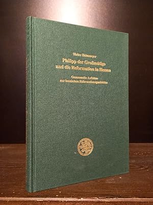 Bild des Verkufers fr Philipp der Gromtige und die Reformation in Hessen. Gesammelte Aufstze zur hessischen Reformationsgeschichte. Als Festgabe zum 85. Geburtstag herausgegeben von Hans-Peter Lachmann, Hans Schneider und Firitz Wolff. (= Verffentlichungen der Historischen Kommission fr Hessen, Band 24,7, Quellen und Darstellungen zur Geschichte des Landgrafen Philipp des Gromtigen). zum Verkauf von Antiquariat Kretzer