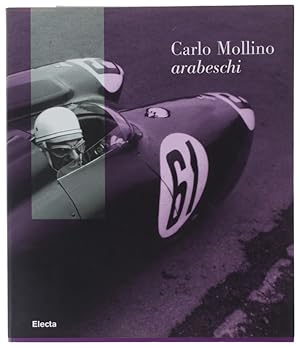 Imagen del vendedor de CARLO MOLLINO - ARABESCHI.: a la venta por Bergoglio Libri d'Epoca