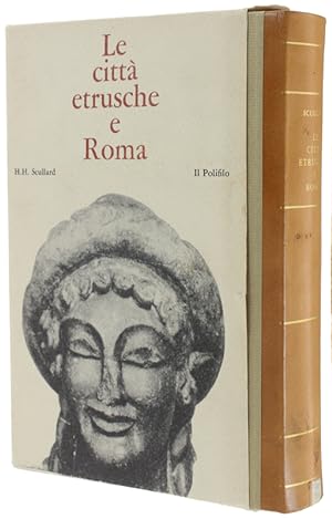 Imagen del vendedor de LE CITTA' ETRUSCHE E ROMA.: a la venta por Bergoglio Libri d'Epoca