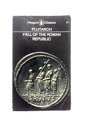Bild des Verkufers fr Fall of the Roman Republic zum Verkauf von World of Rare Books