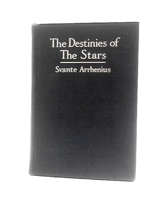 Bild des Verkufers fr The Destinies of the Stars zum Verkauf von World of Rare Books