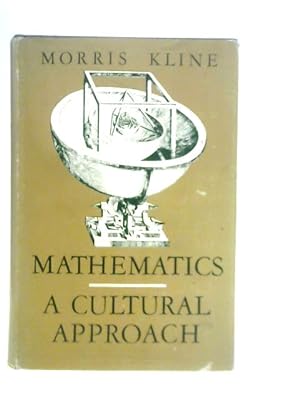 Immagine del venditore per Mathematics: A Cultural Approach venduto da World of Rare Books