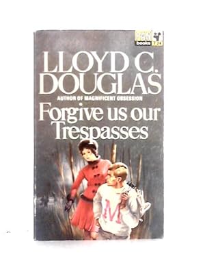 Image du vendeur pour Forgive Us Our Trespasses mis en vente par World of Rare Books