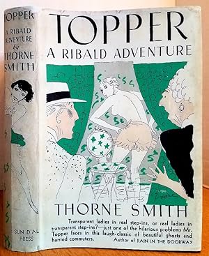 Seller image for TOPPER - A RIBALD ADVENTURE for sale by MARIE BOTTINI, BOOKSELLER