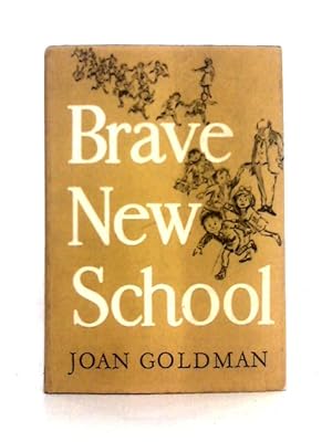 Seller image for Brave New School for sale by World of Rare Books
