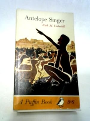 Bild des Verkufers fr Antelope Singer (Puffin books) zum Verkauf von World of Rare Books