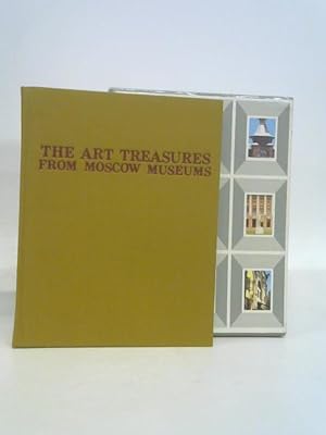 Seller image for The Art Treasures From Moscow Museums for sale by World of Rare Books