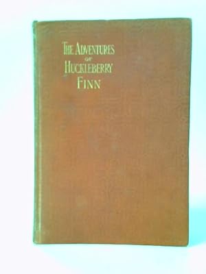 Seller image for The Adventures of Huckleberry Finn, Tom Sawyer's Comrade for sale by World of Rare Books