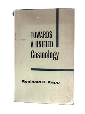 Imagen del vendedor de Towards A Unified Cosmology a la venta por World of Rare Books