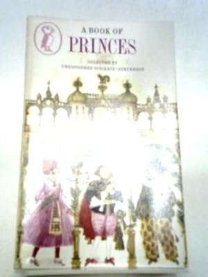 Imagen del vendedor de A Book Of Princes a la venta por World of Rare Books