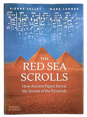 Seller image for The Red Sea Scrolls: How Ancient Papyri Reveal the Secrets of the Pyramids for sale by Black Falcon Books