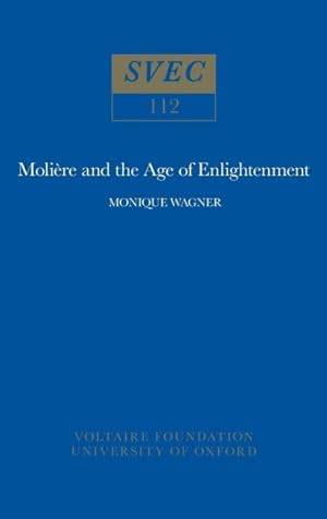 Imagen del vendedor de Molire and the Age of Enlightenment a la venta por GreatBookPrices