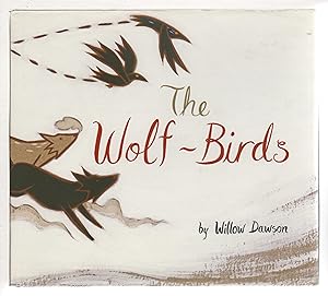 Image du vendeur pour THE WOLF-BIRDS. mis en vente par Bookfever, IOBA  (Volk & Iiams)