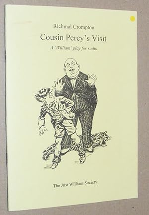 Cousin Percy's Visit: a 'William' play for radio