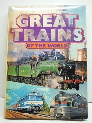 Great Trains of the World