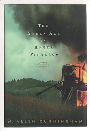 Seller image for THE GREEN AGE OF ASHER WITHEROW. for sale by Bookfever, IOBA  (Volk & Iiams)