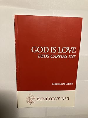 God Is Love (Deus Caritas Est)