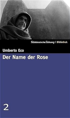 Bild des Verkäufers für Süddeutsche Zeitung Bibliothek / Der Name der Rose zum Verkauf von antiquariat rotschildt, Per Jendryschik