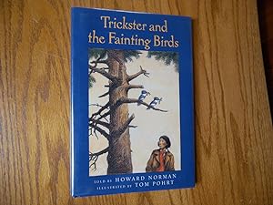 Imagen del vendedor de Trickster and the Fainting Birds. (Signed) a la venta por Holly Books